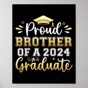 Brother Of A 2024 Graduate Senior Graduation Men B Poster