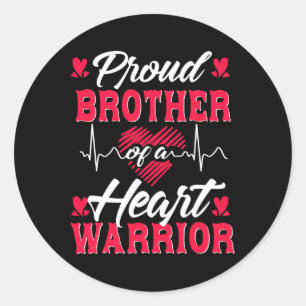 Brother Of A Heart Warrior Chd Awareness  Classic Round Sticker