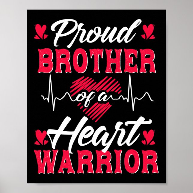 Brother Of A Heart Warrior Chd Awareness  Poster (Front)