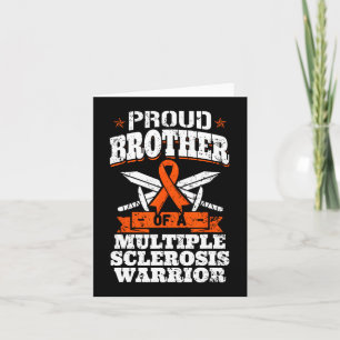 Brother Of A Multiple Sclerosis Warrior Ms Awarene Card