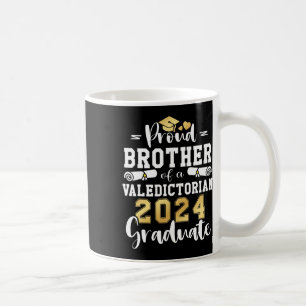 Brother Of A Valedictorian Cl 2024 Graduation  Coffee Mug