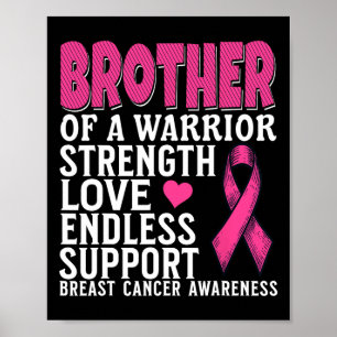 Brother Of A Warrior Breast Cancer Awareness Suppo Poster
