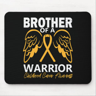 Brother of A Warrior Childhood Cancer Awareness An Mouse Pad