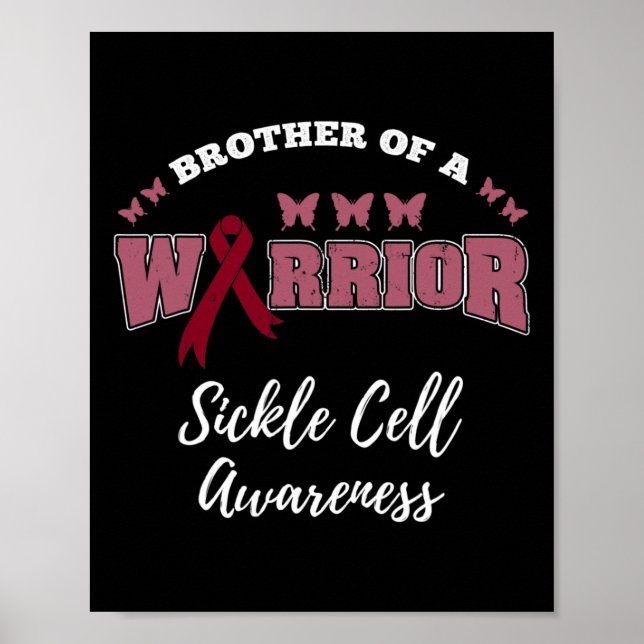Brother Of A Warrior Sickle Cell Awareness  Poster (Front)