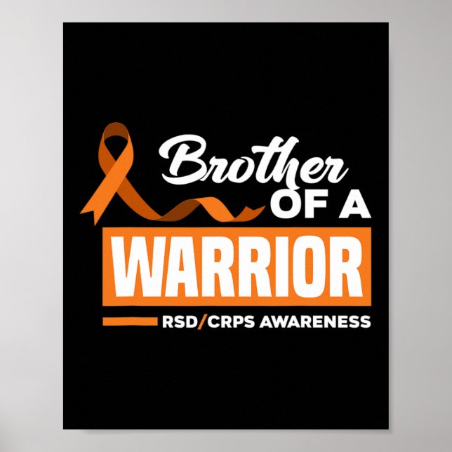 Brother Of A Warrior Support Supporter Rsd Crps Aw Poster (Front)
