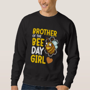 Brother Of Bee Day Girl Honey Beekeeper Beekeeping Sweatshirt