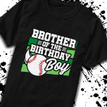 Brother of Birthday Boy Boys Baseball Birthday T-Shirt<br><div class="desc">This baseball birthday party design is perfect for the brother of the birthday boy for a baseball theme birthday party. Great birthday party idea for kids that love to play baseball, watch baseball or want to become future baseball star players! Features a baseball on a baseball field graphic for a...</div>