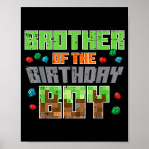 Brother Of Birthday Boy Xel Gamer Bday Party Boys  Poster