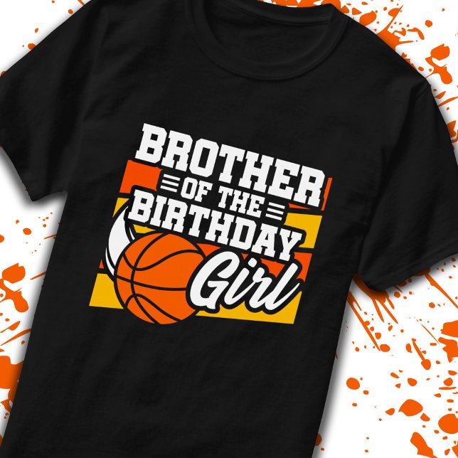 Brother of Birthday Girl Girls Basketball Birthday T-Shirt (Creator Uploaded)
