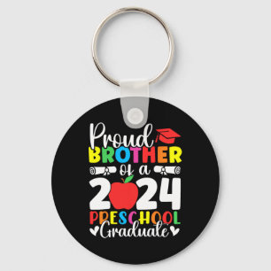 Brother Of Cl Of 2024 Preschool Graduate Graduatio Key Ring