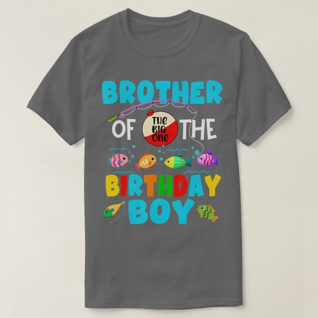 Brother Of he Big One Birthday Boy oddler Big One  T-Shirt (Design Front)