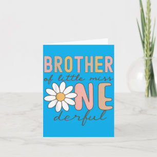 Brother Of Little Miss Onederful First Birthday Card