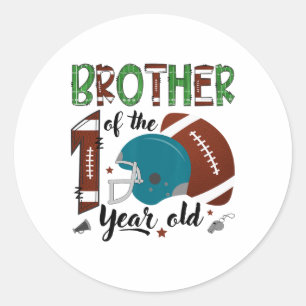 Brother Of The 1 Year Old Footll 1st Year Down Bir Classic Round Sticker