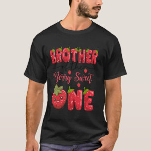 Brother Of The Berry Sweet One Strawberry First Bi T-Shirt