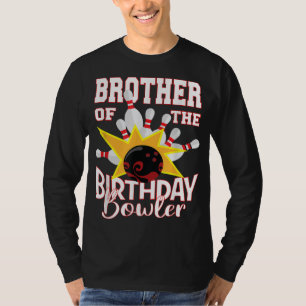 Brother Of The Birthday Bowler Kid Bowling Party T-Shirt