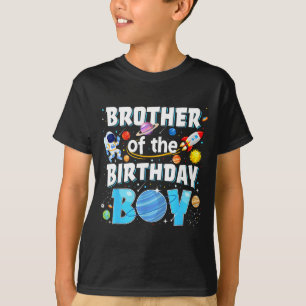 Brother Of The Birthday Boy Astronaut Space T-Shirt