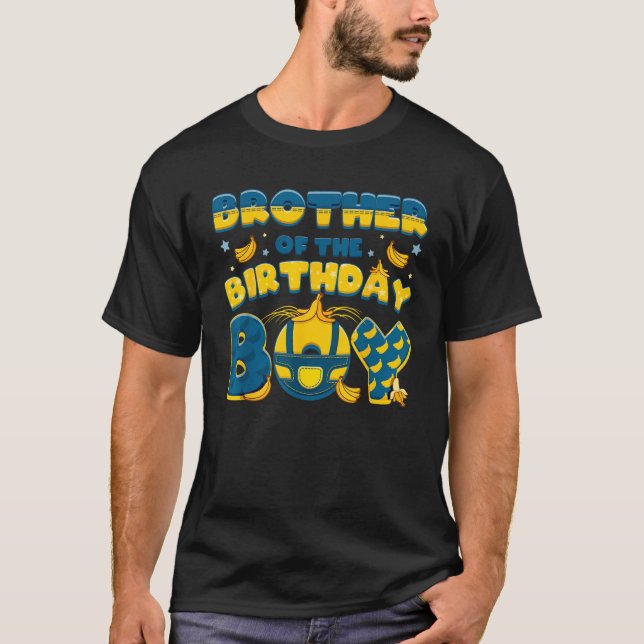 Brother Of The Birthday Boy Banana Party Family Pa T-Shirt (Front)
