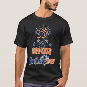 Brother of the Birthday Boy Basketball Theme Match T-Shirt