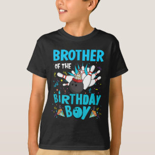 Brother Of The Birthday Boy Bowling Bowler Family T-Shirt