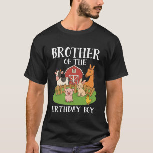 Brother of The Birthday Boy Farm Animals Matching  T-Shirt
