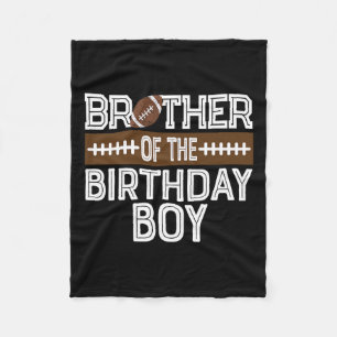 Brother Of The Birthday Boy Football 1st Birthday Fleece Blanket