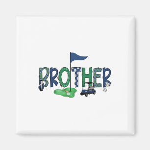Brother Of The Birthday Boy Hole In One Golf Sport Magnet