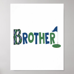 Brother Of The Birthday Boy Hole In One Golf Sport Poster