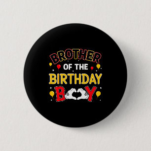 Brother Of The Birthday Boy Matching Family Birthd 6 Cm Round Badge