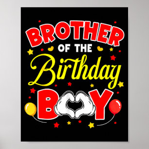 Brother Of The Birthday Boy Matching Family Party  Poster