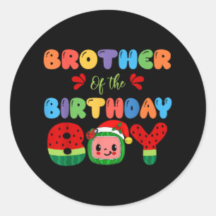 Brother Of The Birthday Boy Melon Family Matching Classic Round Sticker