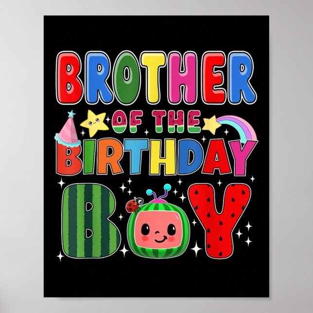 Brother Of The Birthday Boy Melon Family Matching  Poster (Front)