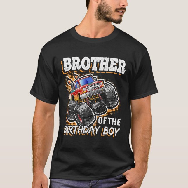 Brother of the Birthday Boy Monster Truck Birthday T-Shirt (Front)
