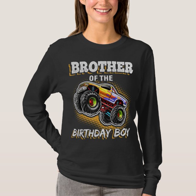 Brother of the Birthday Boy Monster Truck Birthday T-Shirt (Front)