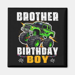 Brother Of The Birthday Boy Monster Truck Family M Magnet