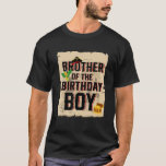 Brother Of The Birthday Boy  Pirate Theme 5th Bday T-Shirt<br><div class="desc">Brother Of The Birthday Boy  Pirate Theme 5th Bday.</div>