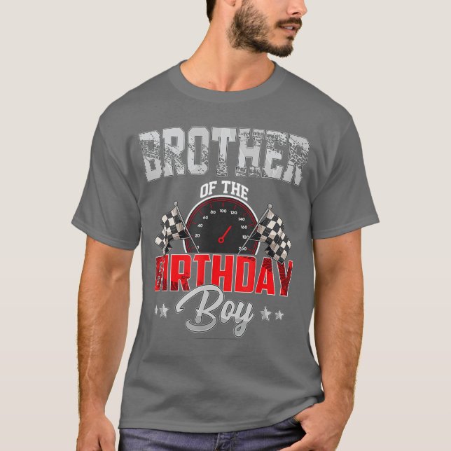 Brother Of The Birthday Boy Race Racing Driver T-Shirt (Front)