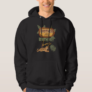 Brother Of The Birthday Boy Safari Theme Matching  Hoodie