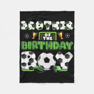 Brother Of The Birthday Boy Soccer Group Family Ma Fleece Blanket