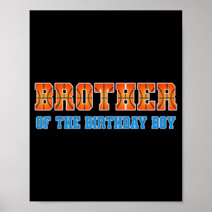 Brother Of The Birthday Boy Soccer Party Family Poster