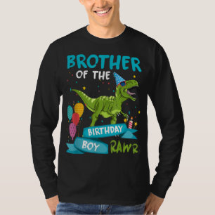 Brother of the Birthday Boy T-Rex Dinosaur Birthda T-Shirt