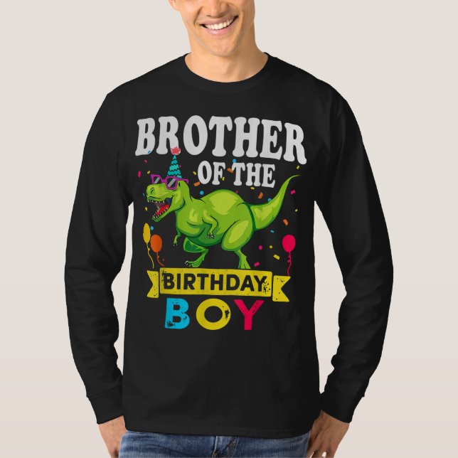 Brother of the Birthday Boy T-Rex RAWR Dinosaur Bi T-Shirt (Front)