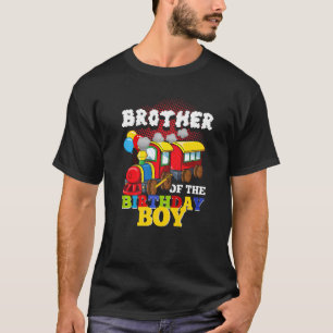Brother Of The Birthday Boy Train Joke Little Boy T-Shirt