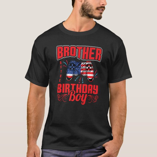Brother Of The Birthday Boy Us Flag Matching Video T-Shirt (Front)
