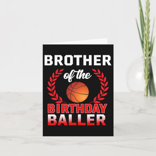 Brother Of The Birthday Byller Bysketbyll Theme Bd Card (Front)