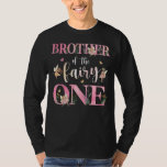 Brother of The Birthday Fairy 1st Birthday Girl Fa T-Shirt<br><div class="desc">Brother of The Birthday Fairy 1st Birthday Girl Family</div>