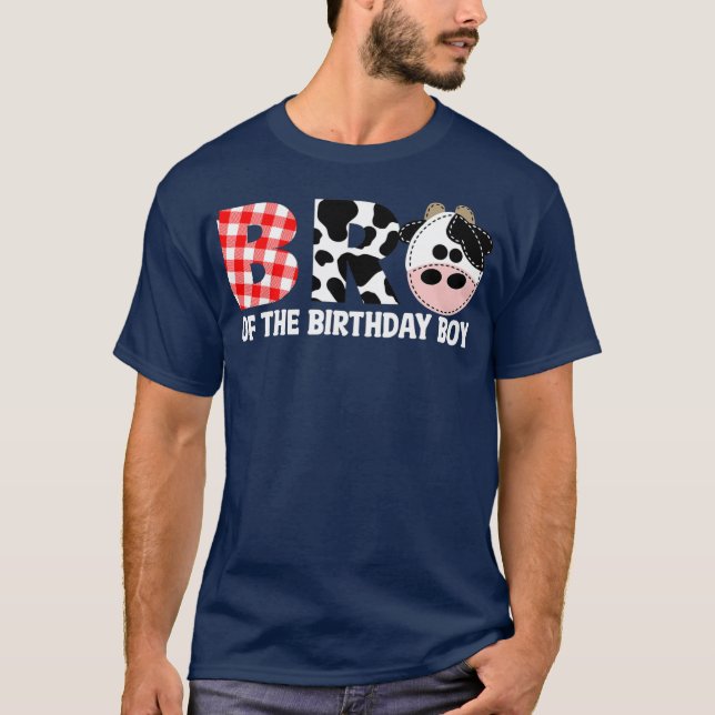 Brother of The Birthday for Boy Cow Farm Birthday T-Shirt (Front)