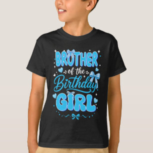 Brother Of The Birthday Girl Family Coquette Bow B T-Shirt