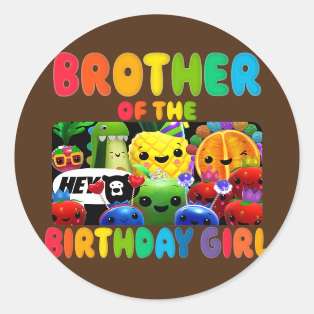 Brother Of The Birthday Girl Fruit Birthday Classic Round Sticker (Front)