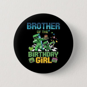 Brother Of The Birthday Girl Funny Video Game Pixe 6 Cm Round Badge