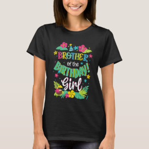 Brother of the Birthday Girl shirt Aloha Hawaii Pa